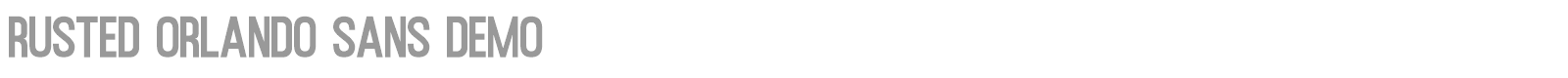 Rusted Orlando Sans font preview